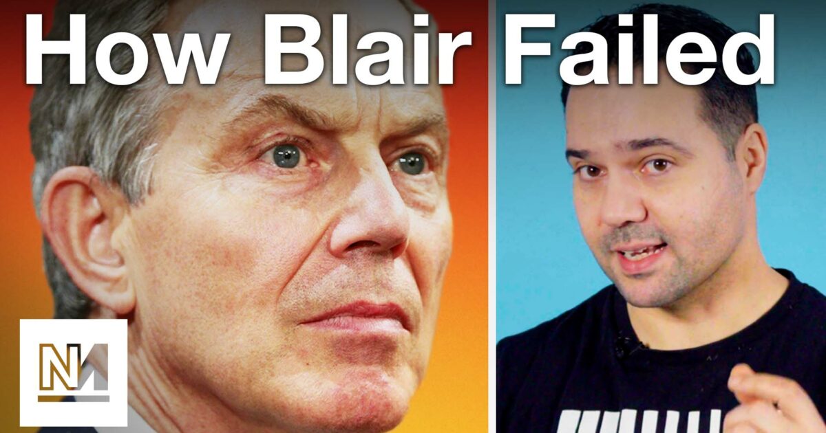 Why Tony Blair Was a Political Disaster (And It’s Not Just Iraq
